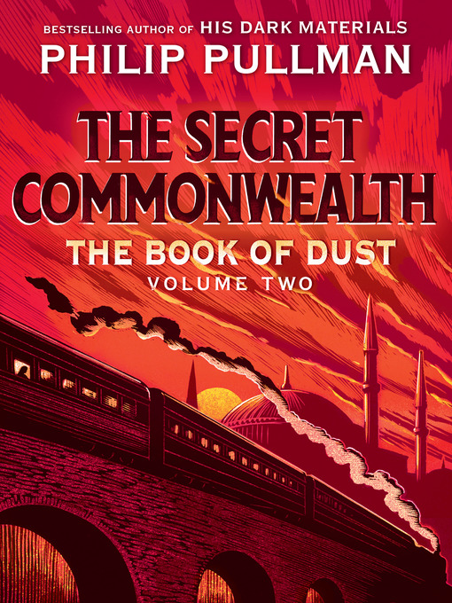Title details for The Secret Commonwealth by Philip Pullman - Available